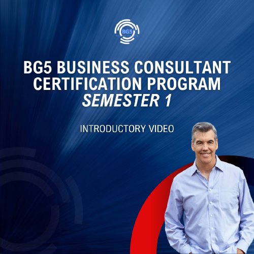 Meet Michael Brown - Your BG5 Consultant Certification Course Instructor